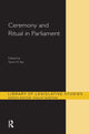 Book cover of: Ceremony and Ritual in Parliament. By: Shirin M. Rai