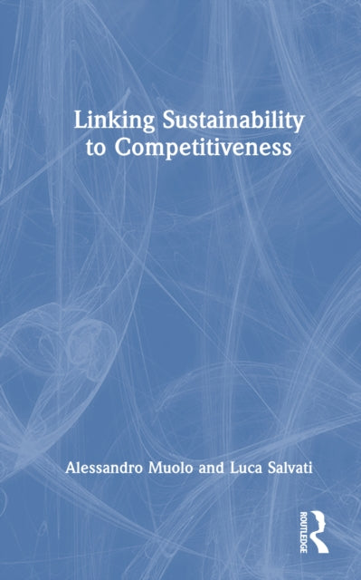 Book cover of: Linking Sustainability to Competitiveness