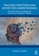 Book cover of: Teaching Fractions and Ratios for Understanding. By: Susan J. Lamon