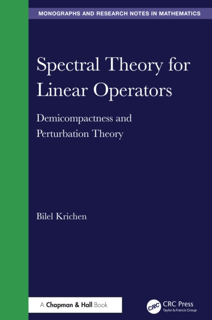 Book cover of: Spectral Theory for Linear Operators
