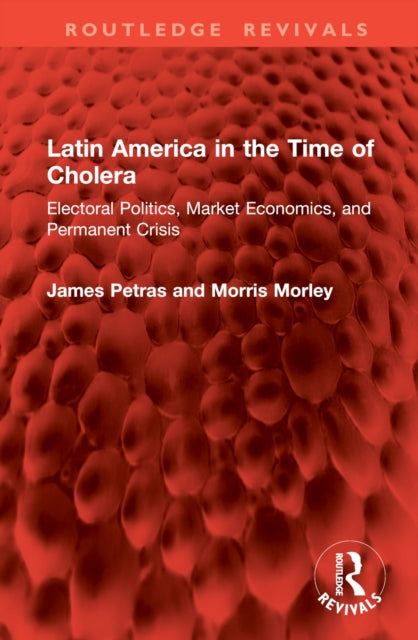 Book cover of: Latin America in the Time of Cholera
