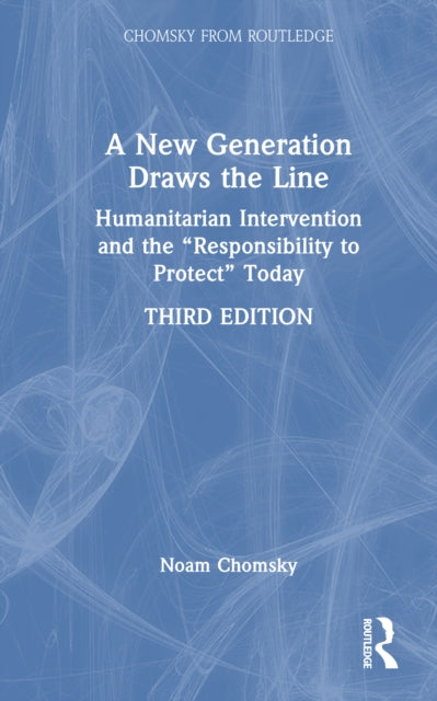 Book cover of: New Generation Draws the Line. By: Noam Chomsky