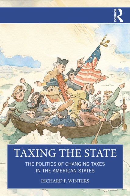 Book cover of: Taxing the State
