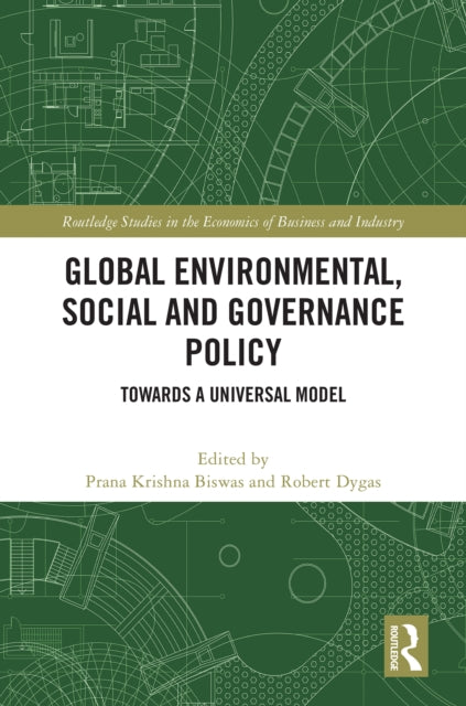 Book cover of: Global Environmental, Social and Governance Policy