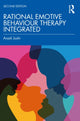 Book cover of: Rational Emotive Behaviour Therapy Integrated. By: Anjali Joshi
