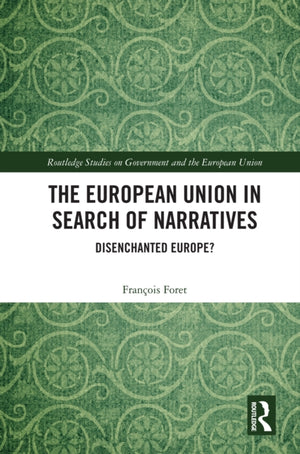 The European Union in Search of Narratives