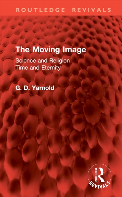 Book cover of: Moving Image. By: G. D. Yarnold