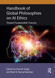 Book cover of: Handbook of Global Philosophies on AI Ethics