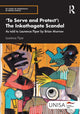 Book cover of: 'To Serve and Protect': The Inkathagate Scandal. By: Laurence Piper