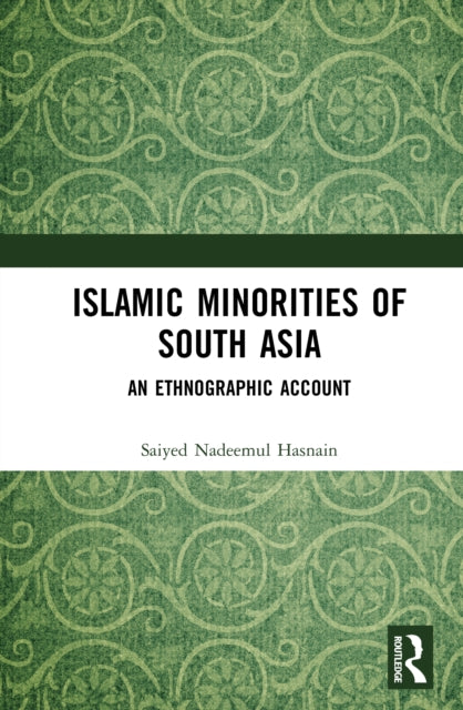 Book cover of: Islamic Minorities of South Asia