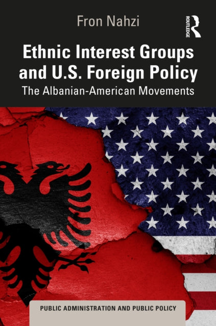 Book cover of: Ethnic Interest Groups and U.S. Foreign Policy?