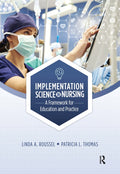 Implementation Science in Nursing