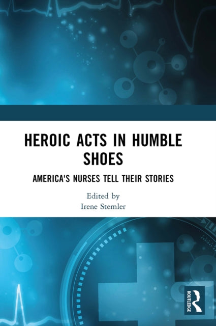 Book cover of: Heroic Acts in Humble Shoes