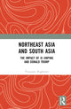 Book cover of: Northeast Asia and South Asia. By: Vyjayanti Raghavan