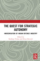 Book cover of: Quest for Strategic Autonomy. By: Kuldeep Verma