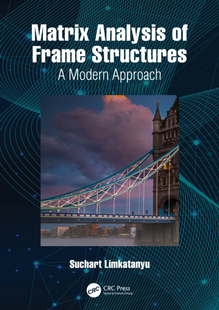 Book cover of: Matrix Analysis of Frame Structures
