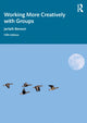 Book cover of: Working More Creatively with Groups