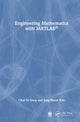 Book cover of: Engineering Mathematics with MATLAB. By: Chul Ki Song