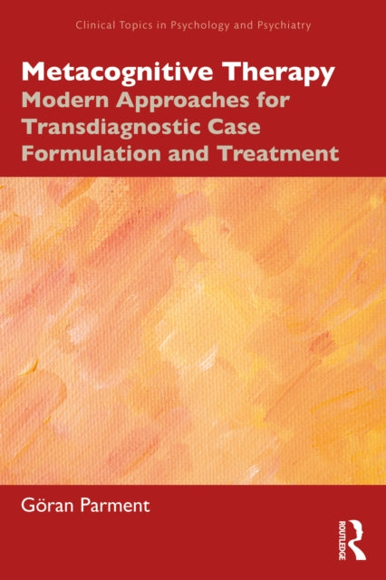 Book cover of: Metacognitive Therapy