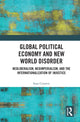 Book cover of: Global Political Economy and New World Disorder. By: Sean Creaven