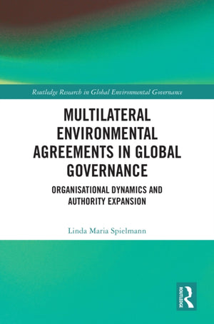 Multilateral Environmental Agreements in Global Governance