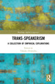 Book cover of: Trans-speakerism