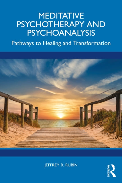 Book cover of: Meditative Psychotherapy and Psychoanalysis