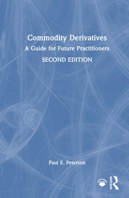 Book cover of: Commodity Derivatives