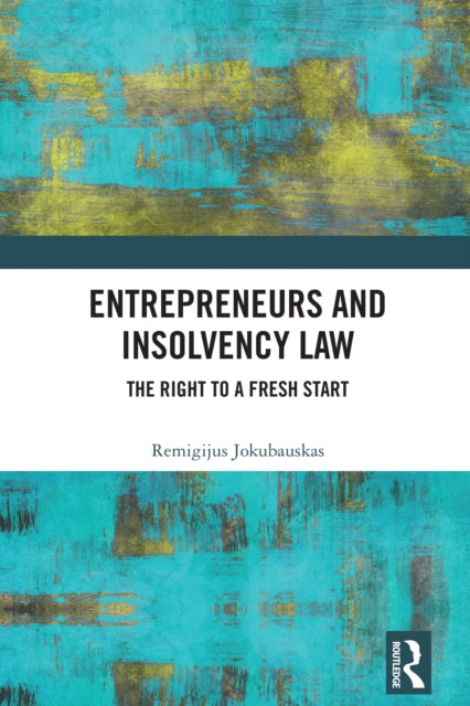 Book cover of: Entrepreneurs and Insolvency Law