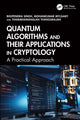 Book cover of: Quantum Algorithms and Their Applications in Cryptology
