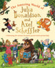 Book cover of: Amazing World of Julia Donaldson and Axel Scheffler. By: Julia Donaldson