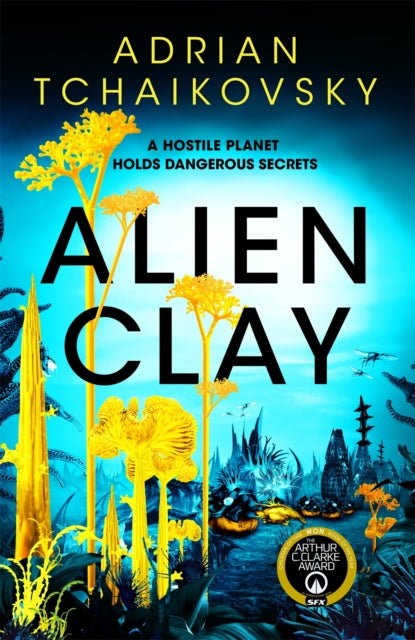 Alien Clay 9781035013760 Adrian Tchaikovsky