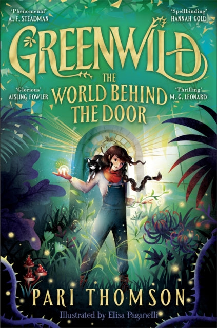 Greenwild: The World Behind The Door 9781035015740 Pari Thomson