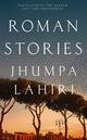 Book cover of: Roman Stories. By: Jhumpa Lahiri
