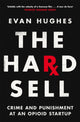 Book cover of: Hard Sell. By: Evan Hughes
