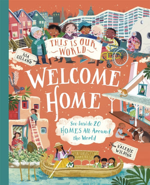 This Is Our World Welcome Home, See Inside 20 Homes All Around the World