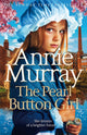 Pearl Button Girl, The gritty and heartwarming historical fiction from the Sunday Times bestselling saga author 9781035019984 Annie Murray