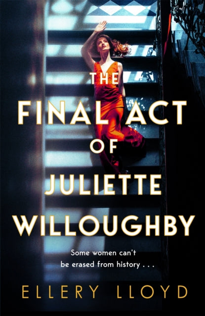Book cover of: Final Act of Juliette Willoughby. By: Ellery Lloyd