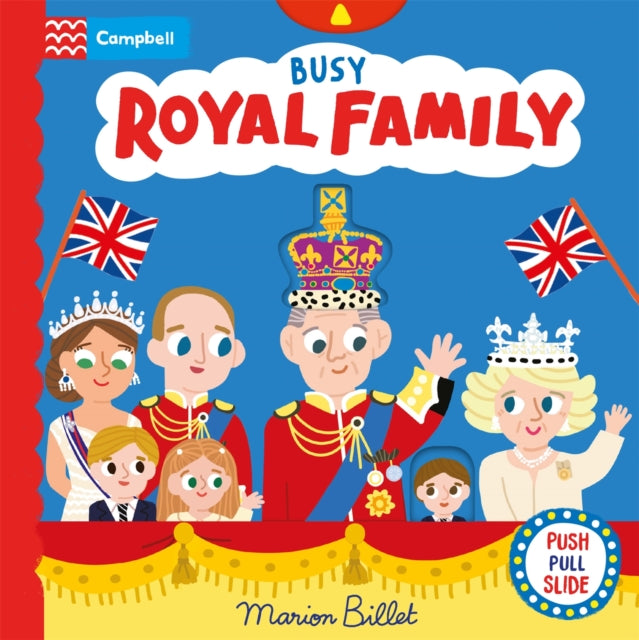 Book cover of: Busy Royal Family. By: Campbell Books