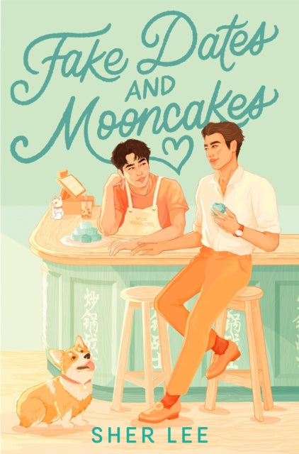 Fake Dates and Mooncakes 9781035028313 Sher Lee
