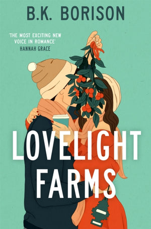 Lovelight Farms, The perfect feel-good friends-to-lovers festive Romcom