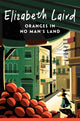 Oranges in No Man's Land 9781035034666 Elizabeth Laird