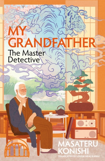 My Grandfather, the Master Detective