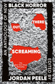 Out There Screaming, An Anthology of New Black Horror 9781035040308 Jordan Peele