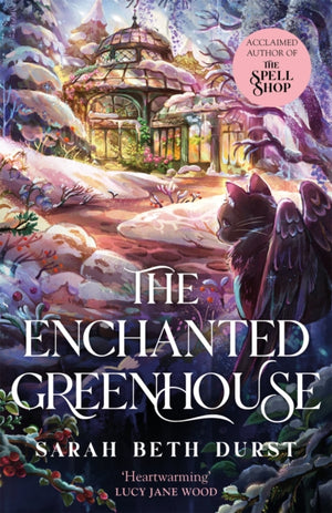 Enchanted Greenhouse