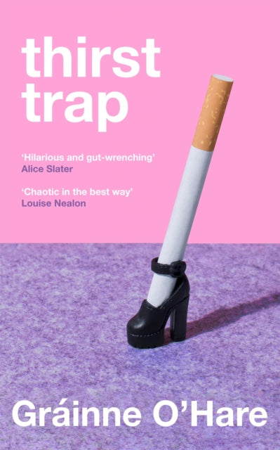 Book cover of: Thirst Trap. By: Gráinne O'Hare