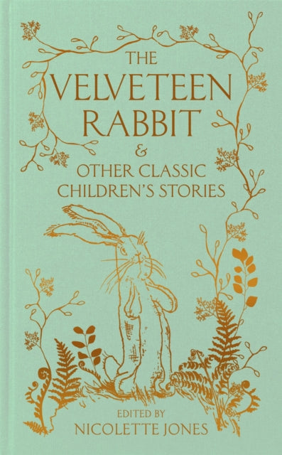 Velveteen Rabbit & Other Classic Children's Stories 9781035047352 Macmillan Collector's Library
