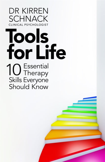 Book cover of: Tools for Life. By: SCHNACK, KIRREN