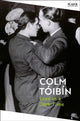 Book cover of: Love in a Dark Time. By: Colm Tóibín