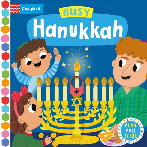 Busy Hanukkah, A Push, Pull and Slide Book